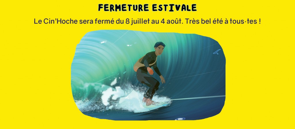 actualité fermeture estivale