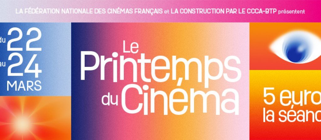 actualité printemps cine